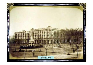 Casa Xifré
 
