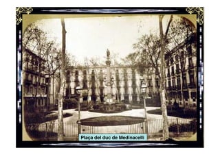 Plaça del duc de Medinacelli
 