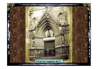 Portal de l’església del Pi
 