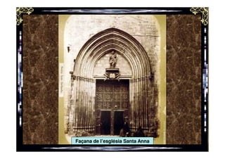 Façana de l’església Santa Anna
 