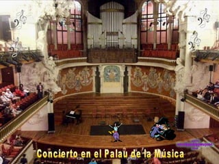 Concierto en el Palau de la Música 