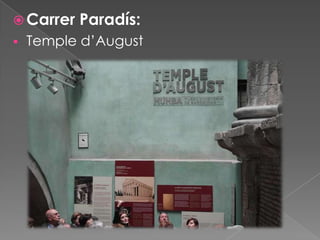  Carrer


Paradís:

Temple d’August

 