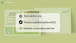 Barcodelive.org
Barcodelive.org
Twitter.com/Barcodelive2022
linkedin.com/in/barcode-live
 
