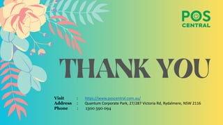 Visit : https://www.poscentral.com.au/
Address : Quantum Corporate Park, 27/287 Victoria Rd, Rydalmere, NSW 2116
Phone : 1300 590 094
 