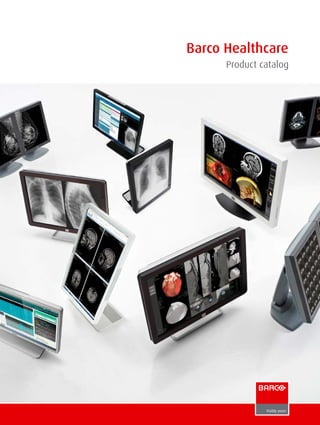 Barco Healthcare
Product catalog
 