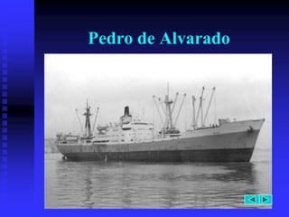Pedro de Alvarado
 