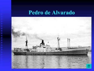 Pedro de Alvarado
 