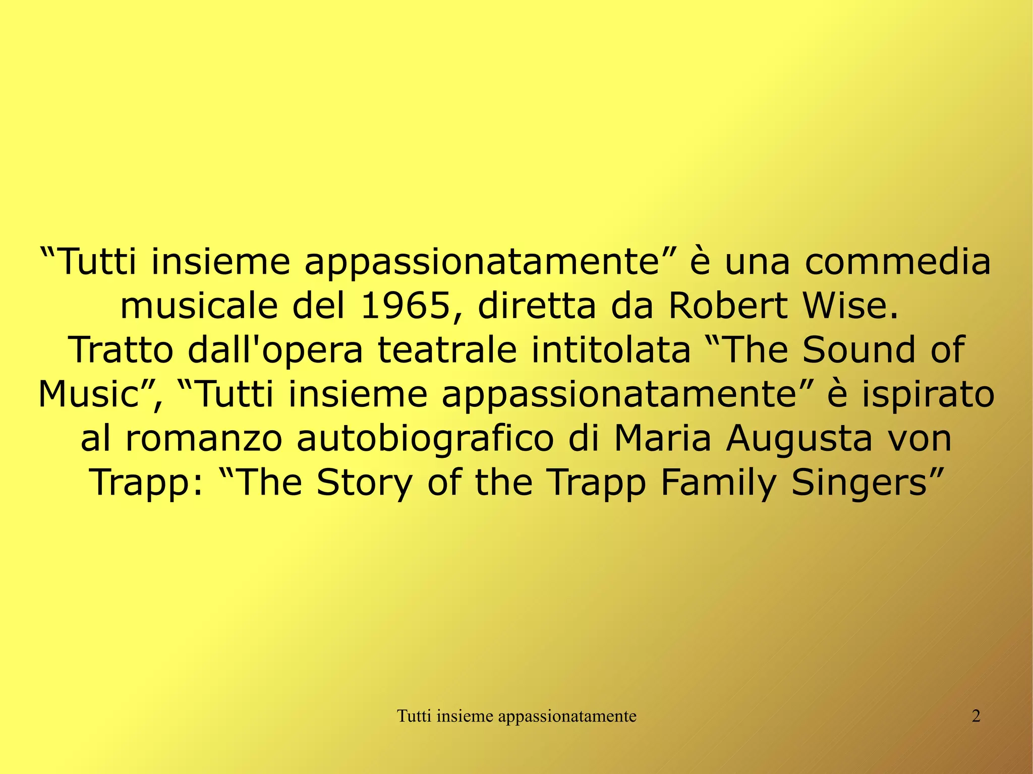 tutti insieme appassionatamente prelude / the sound of music