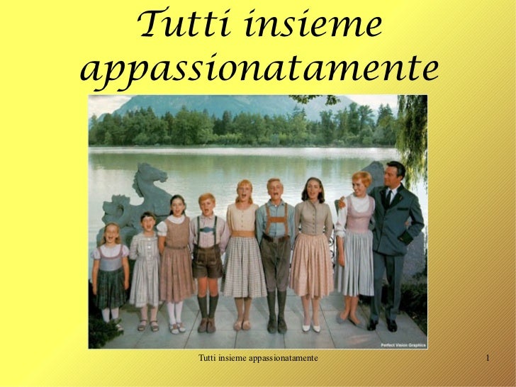 the sound of music tutti insieme appassionatamente scarica