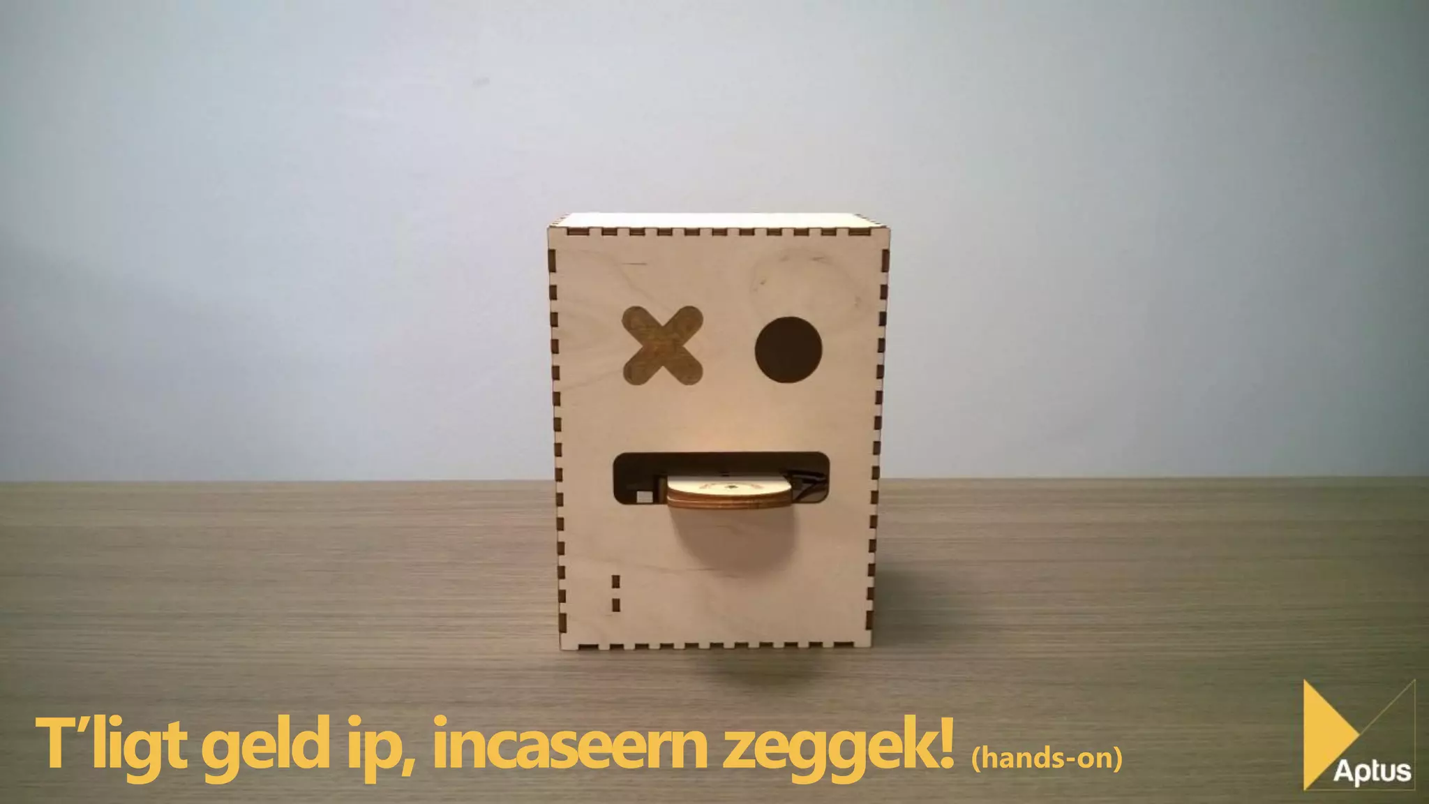 T’ligtgeldip,incaseern zeggek! (hands-on)
 