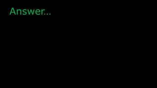 Answer…
 