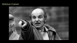 Dettmar Cramer
 