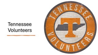 Tennessee
Volunteers
 