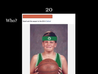 20
Who?
 