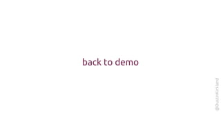 @DustinKirkland
back to demo
 