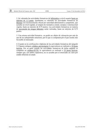 Boletín Oficial de Canarias núm. 242
https://sede.gobcan.es/cpji/boc
Lunes 15 de diciembre de 201430980
 





  ...