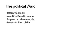 Document of notes on Bareruwa Ingawa.pptx