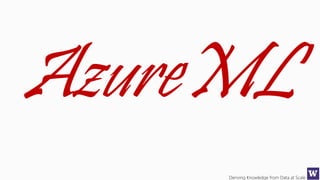 Deriving Knowledge from Data at Scale
 