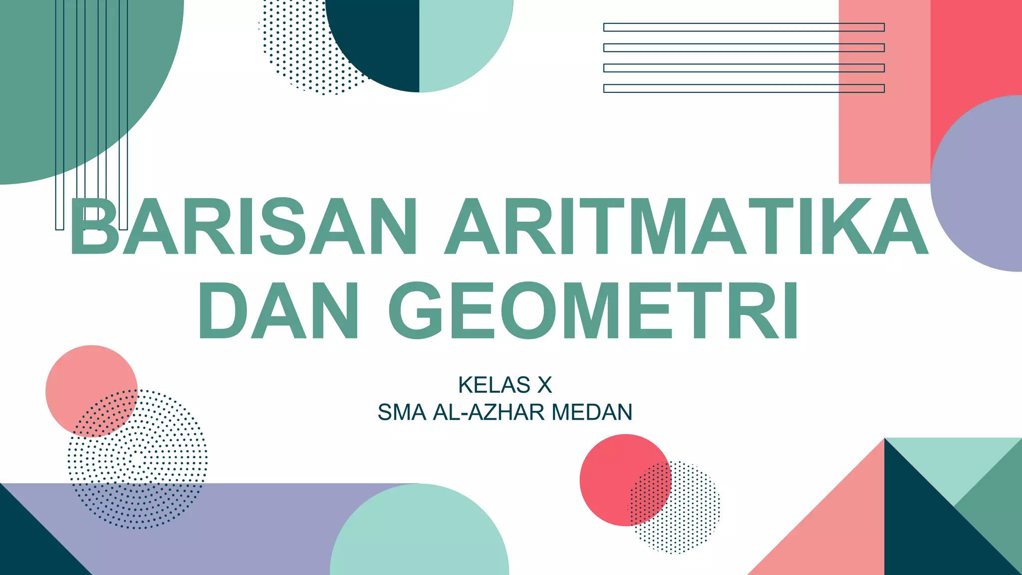 Barisan Aritmatika Geometri.pptx