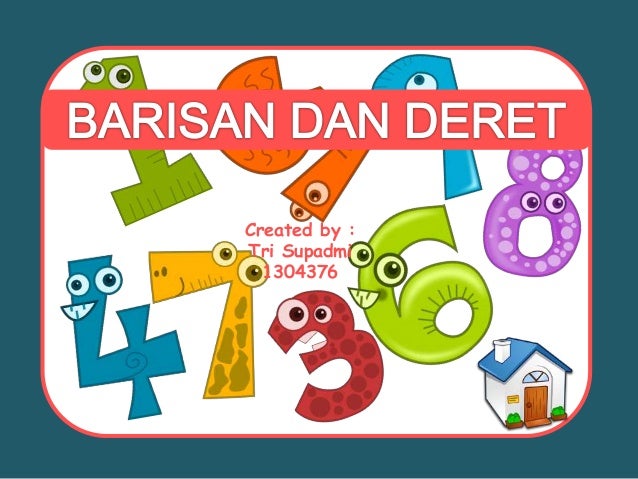 Barisan dan deret