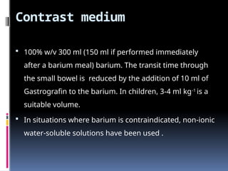 Bari Injection BARIUM IMAGING IN SMALL BOWEL ILEUM.pptx