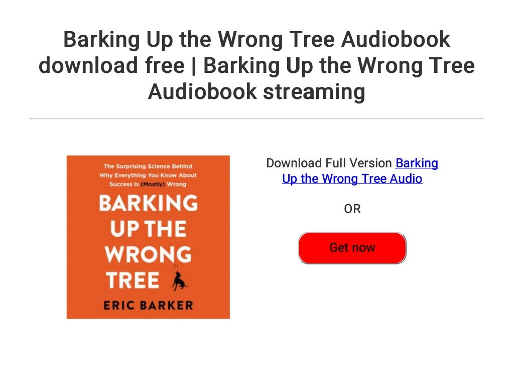 Barking Up the Wrong Tree Audiobook download free Barking Up the Wr…