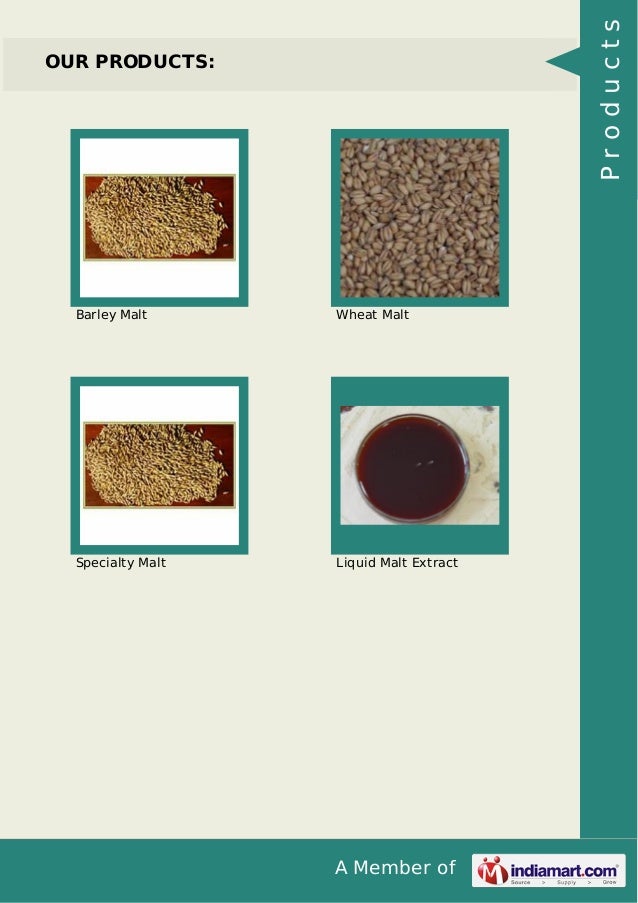 Barmalt Malting (India) Pvt. Ltd., Gurgaon, Barley Malt Barmalt Malting (India) Pvt. Ltd., Gurgaon, Barley Malt