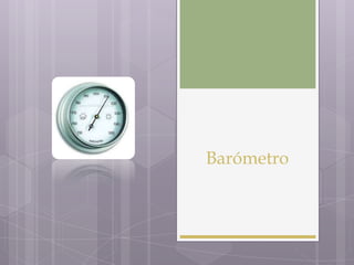 Barómetro

 