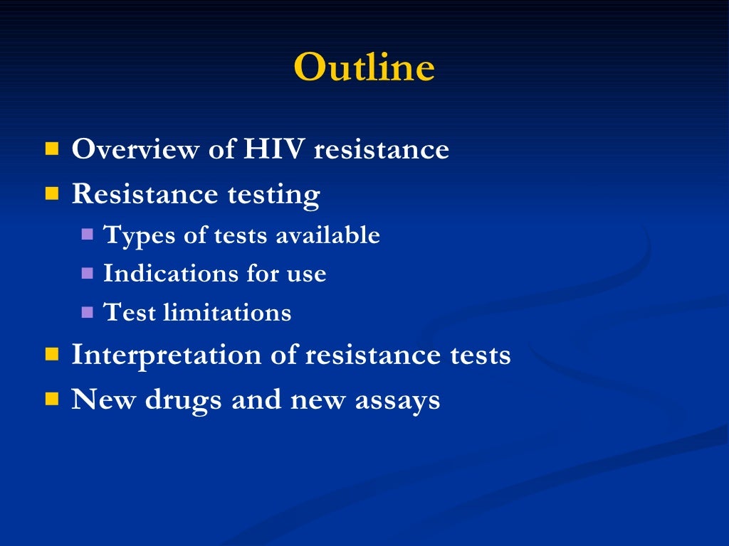 D4 HIV Resistance Testing An Update