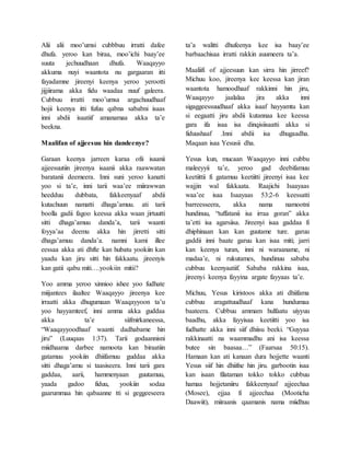 Alii alii moo’umsi cubbbuu irratti dafee
dhufa. yeroo kan biraa, moo’ichi baay’ee
suuta jechuudhaan dhufa. Waaqayyo
akkuma nuyi waantota nu gargaaran itti
fayadamne jireenyi keenya yeroo yerootti
jijjiirama akka fidu waadaa nuuf galeera.
Cubbuu irratti moo’umsa argachuudhaaf
hojii keenya itti fufuu qabna sababni isaas
inni abdii isaatiif amanamaa akka ta’e
beekna.
Maalifan of ajjeesuu hin dandeenye?
Garaan keenya jarreen karaa ofii isaanii
ajjeesuutiin jireenya isaanii akka raawwatan
baratanii deemeera. Inni suni yeroo kanatti
yoo si ta’e, inni tarii waa’ee miirawwan
heedduu dubbata, fakkeenyaaf abdii
kutachuun namatti dhaga’amuu. ati tarii
boolla gadii fagoo keessa akka waan jirtuutti
sitti dhaga’amuu danda’a, tarii waanti
foyya’aa deemu akka hin jirretti sitti
dhaga’amuu danda’a. namni kami illee
eessaa akka ati dhfte kan hubatu yookiin kan
yaadu kan jiru sitti hin fakkaatu. jireenyis
kan gatii qabu miti….yookiin mitii?
Yoo amma yeroo xinnioo ishee yoo fudhate
miijantees ilaaltee Waaqayyo jireenya kee
irraatti akka dhugumaan Waaqayyoon ta’u
yoo hayyamteef, inni amma akka guddaa
akka ta’e siifmirkaneessa,
“Waaqayyoodhaaf waanti dadhabame hin
jiru” (Luuqaas 1:37). Tarii godaannisni
miidhaama darbee namoota kan biraatiin
gatamuu yookiin dhiifamuu guddaa akka
sitti dhaga’amu si taasiseera. Inni tarii gara
gaddaa, aarii, hammenyaan guutamuu,
yaada gadoo fiduu, yookiin sodaa
gaarummaa hin qabaanne tti si geggeeseera
ta’a walitti dhufeenya kee isa baay’ee
barbaachisaa irratti rakkin auumeera ta’a.
Maaliifi of ajjeesuun kan sirra hin jirreef?
Michuu koo, jireenya kee keessa kan jiran
waantota hamoodhaaf rakkinni hin jiru,
Waaqayyo jaalalaa jira akka inni
sigaggeessuudhaaf akka isaaf hayyamtu kan
si eegaatti jiru abdii kutannaa kee keessa
gara ifa isaa isa dinqisiisaatti akka si
fiduushaaf .Inni abdii isa dhugaadha.
Maqaan isaa Yesusii dha.
Yesus kun, mucaan Waaqayyo inni cubbu
maleeyyii ta’e, yeroo gad deebifamuu
keetiittii fi gatamuu keetiitti jireenyi isaa kee
wajjin wal fakkaata. Raajichi Isaayaas
waa’ee isaa Isaayaas 53:2-6 keessatti
barreesseera, akka nama namootni
hundinuu, “tuffatanii isa irraa goran” akka
ta’etti isa agarsiisa. Jireenyi isaa gaddaa fi
dhiphinaan kan kan guutame ture. garuu
gaddii inni baate garuu kan isaa miti; jarri
kan keenya turan, inni ni waraaname, ni
madaa’e, ni rukutames, hundinuu sababa
cubbuu keenyaatiif. Sababa rakkina isaa,
jireenyi keenya fayyina argate fayyaas ta’e.
Michuu, Yesus kiristoos akka ati dhiifama
cubbuu aragattuudhaaf kana hundumaa
baateera. Cubbuu ammam hulfaatu uiyyuu
baadhu, akka fayyisaa keetiitti yoo isa
fudhatte akka inni siif dhiisu beeki. “Guyyaa
rakkinaatti na waammadhu ani isa keessa
butee sin baasaa…” (Faarsaa 50:15).
Hamaan kan ati kanaan dura hojjette waanti
Yesus siif hin dhiifne hin jiru. garbootin isaa
kan isaan filataman tokko tokko cubbuu
hamaa hojjetaniiru fakkeenyaaf ajjeechaa
(Mosee), ejjaa fi ajjeechaa (Mooticha
Daawiit), miiraanis qaamanis nama miidhuu
 