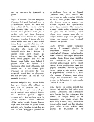gara isa nugargaaru isa lammataatti nu
geessa.
Sagalee Waaqayyoo, Macaafni Qulqulluun,
Waaqayyo hojii gaarii hundumaaf akka nu
qopheessuudhaaf sagalee isaa akka nuuf
kenne dubbata (2 Ximooteewoos 3:16-17).
Maal amanuun akka nurra jiruudhaa fi
akkamiin akka jiraachuun nurra jiru nu
barsiisa, yeroo nuyi karaa dogoggoraa
filannu nutti muli’sa. Ibrootini 4:12 sagaleen
Waaqayyoo jabaadhaa fi jiraataa akka ta’e,
keessa keenya lixee lafee fi ribuu addaan
baasee hanga waraanutti jabaa akka ta’ee
cubbuu keessa lubbuu keenyaa fi amala
hundeedhaa akka buqqisu nutti hima.
Faarfatichi waa’ee isaa - Faarsaa 119
keessatti humna jijjiiruu danda’u gad
fageenya dubbata. Diinota isaa moo’uu
irratti furtoon gargaarsa isaa akka hin
daganne garuu bakka sanaa halkanii fi
guyyaatti afaan isaa keessaa akka
hindhabamne akka isaafis abbuumamu isatti
himamee ture. kan inni rawwate, yeroo
Waaqayyo isa abboomeme illee akka
abboommii loltuutti isatti hin dhaga’amne,
inni kun moo’ichaaf lola isaa isa biyya
kakuuttiif furtoo ture.
Macaafni Qulqulluun nuyi mataan keenya
illee yeroo heedduu akka salphaatti kan
ilaallu kan nu gargaaru dha. Akka
mallattootti baannee gara waldaa dhaquun
yookiin guyyaatti yeroo kadhannaa keenyaa
irraa dubbisuun yookkiin guyyaattii
boqonnaa tokko irraa dubbisna, garuu isa
yaadatti qabachuu, afaaniin dubbachuu
rakkina qabna yookiin jireenya keenyaa
wajjin akka walfudhatu hin goonu; cubbuu
inni nutti mul’isu himachuu yookiin kan inni
nutti mul’iseef Waaqayyoon galateeffachuu
hin dandeenye. Yeroo inni gara Macaafa
Qulqulluutti dhufu, yeroo heedduu akka
nama nyaata gar malee nyaachuun dhukkuba
irra bu’ee taana. yookiin immoo hafuuratti
akka jiraannu amma nu gargaaru irraa
fudhanna sagalicha irraa nyaachuudhaan
(garuu fayya qabeessa akka taanuudhaaf
kiristaana gaariitti gudate ta’uudhaaf amma
nuu ga’u irraa hin nyaannu), yookiin
calluma jennee nyaanna garuu akk inni
jireenyaa keenyaa wajjin walii galee nyaata
hafuura irraa argannutti yeroo kennineefii
sammuutti hin qabannu.
Guyyaa guyyaatti sagalee Waaqayyoo
qo’achuu fi sammuutti qabachuu hin
amaleeffanne taanaan isa sana
hojjechuudhaaf jalqabuun barbaachisaadha.
Amma waanta isa irraa argatte barreessitutti
sagalicha dhiisuu dhiisuu amala taasifadhu.
kaan kadhatawwan gara Waaqayyoottii
taasfamee galmeessu,haala naannaa isaanitti
dubbate irraattii geeddarumsaaf akka jara
gargaaru gaafachuun. Macaafni Qulqulluun
jireenya keenya keessatti meeshaa hafuurri
itti gargaaramuudha (Efesoon 6:17), kutaa
mi’a waraanaa Waaqayyoo akka diinota
keenya ittiin morminuudhaaf nuuf kenne
keessaa isa barbaachisaa fi murteessaadha
(Efesoon 6: 12-18).
Loliisa keenya isa cubbuu irrattiitiif kan
gargaaru inni sadaffaan inni barbaachisaan
kadhata. Dabalataanis, inni kiristaannonni
yeroo baay’ee kan jarri afaanumaan ittiin
oftuulan kan baay’ee immoo itti hin
gargaaramne garuu waanta gargaaru dha.
Yeroo walga’aii qabna, yeroo kadhataaf wal
geenyus qabna kanaaf kana kan fakkaatan.
garuu kadhata akkaataa waldaan isheen
ganamaa itti fayyadamtetti itti hin
 