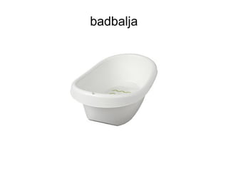 badbalja
 
