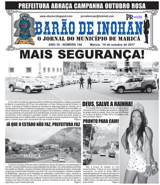 ANO 10 - NÚMERO 144 Maricá, 10 de outubro de 2017
O JORNAL DO MUNICÍPIO DE MARICÁ
www.obarao.blogspot.com jornalismopr@hot...