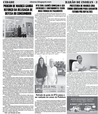 CIDADE BARÃO DE INOHAN - 3obarao.blogspot.com
Os contribuintes de Maricá terão duas formas para quitar o
Imposto Predial Territorial Urbano (IPTU) referente ao ano de
2018. O valor poderá ser parcelado em 11 vezes ou pago em cota
única com desconto de 15%.
O desconto de 15% na cota única é válido para pagamento
até o dia 20 de fevereiro. Após essa data, o pagamento da cota
única não terá mais o desconto.
A Prefeitura já iniciou o envio dos carnês para as residências
atravésdosCEPsdoslogradouroscadastrados.Casoocontribuinte
não receba o seu carnê, poderá emiti-lo a partir do dia 10 de
janeiro através o site www.marica.rj.gov.br/iptu-2 ou nos locais
que serão disponibilizados pela prefeitura a partir do dia 20/01.
Para o exercício 2018 não houve aumento no IPTU. O valor
foi apenas corrigido em 1,63% pelo INPC do período de outubro/
2016asetembro/2017.ÉcobradonomesmotítulodoIPTUovalor
correspondente à taxa de lixo e preço público. O valor da UFIMA
para 2018: R$ 147,03 (Cento e quarenta e sete e três centavos).
Odescontooferecidoparapagamentoemcotaúnicaincidesomente
sobre o valor do IPTU.
Com a campanha “Seu IPTU Vale”, a prefeitura apresenta aos
contribuintesalgunsinvestimentosrealizadosgraçasaarrecadação
do tributo em 2017 como os mais de 1 milhão de atendimentos
realizados naAtenção Básica de Saúde, o transporte gratuito com
os Vermelhinhos que registraram mais de 2 milhões de passagens
apenas sete meses de 2017, além de obras de pavimentação e
urbanização de vias, a manutenção de 19 mil alunos na rede
municipaldeensinocomofornecimentodetodomaterialescolare
uniformes, segurança e cultura. Os vencimentos para pagamento
parcelado iniciam em 20 de fevereiro. Parcelas: 1ª – 20/02, 2ª –
20/03, 3ª – 20/04, 4ª – 21/05, 5ª – 20/06, 6ª – 20/07, 7ª – 20/08,
8ª – 20/09, 9ª – 22/10, 10ª - 20/11 e 11ª – 20/12.
IPTU 2018: CARNÊS COMEÇAM A SER
ENTREGUES E CONTRIBUINTES TERÃO
DUAS FORMAS DE PAGAMENTO
A partir de agora os fornecedores e prestadores de serviços
de Maricá que desrespeitarem de forma reincidente o Código de
Defesa do Consumidor poderão responder a inquéritos policiais.
IssoépossívelporqueoProcondeMaricáfirmounaúltimaquarta-
feira (17/01) uma parceria com a Delegacia Especial de Crimes
Contra o Consumidor (DECON) – departamento responsável por
reprimircrimescontraabusosnasrelaçõesdeconsumo.Oencontro
aconteceu na sede da delegacia, localizada na Cidade da Polícia,
na Zona Norte do Rio.
A parceria foi requisitada após o Procon municipal constatar
que alguns prestadores de serviços, principalmente os
supermercados, não se adequaram ao Código de Defesa do
Consumidor e continuam vendendo mercadorias fora da validade
e de procedência duvidosa, mesmo depois de o órgão realizar
várias ações educativas na cidade.
Segundo a coordenadora do Procon, Angélica Spíndola,
apesar de grande parte dos estabelecimentos se preocupar em
prestarumserviçodequalidade,aindaexistemaquelesqueinsistem
emnãocumprircomalegislação.“Nósprecisamosqueadelegacia
esteja presente acompanhando o Procon, não só na questão de
repressão, mas também na questão educativa para que haja uma
afinidade de todos os órgãos. Agindo assim, conseguimos fazer
com que a relação de consumo na cidade seja adequada e que a
população possa ser respeitada”, disse.
O delegado titular da Delegacia do Consumidor, Ricardo
Barbosa, parabenizou o Procon de Maricá por realizar ações
educativas nos estabelecimentos e por construir uma harmonia
entreoconsumidoreoprestadordeserviçospormeiodoprograma
“Procon Concilia”.
“Éimportanteteressecarátereducativoeessaatuaçãojáestá
sendorealizadapeloProconmunicipal.EssauniãocomaDelegacia
doConsumidorvaireforçarmaisaindaaeducaçãoe,emcasosde
reiteração por parte de comerciantes e atitudes que contrariem
normas do código de defesa, a delegacia está à disposição para
atuar em conjunto com o Procon de Maricá”, afirmou o delegado.
Ricardo Barbosa reforçou que caso seja descumprida a
legislação o responsável pelo estabelecimento poderá ser preso.
“Seforverificadoemfiscalizaçãoqueocomercianteestávendendo
produtos impróprios ao consumidor, isso é um crime capitulado na
lei 8.137 que estabelece prisão. Então, ele vai ser autuado em
flagrante, trazido para a Delegacia do Consumidor e responderá
por essa prática criminosa”, alertou.
O secretário de Desenvolvimento Econômico, Allan Novais,
destacou a importância da união do órgão do Governo do Estado
com o Procon. “É muito importante ressaltar que o Procon não é e
nem deve agir apenas como órgão fiscalizatório e com caráter
punitivo. Deve ser um agente de promoção do equilíbrio nas
relações de consumo, buscando sempre agir de forma razoável,
proporcionaleorientandotambémosfornecedoresacercadeseus
deveres”, disse.
LigadoàSecretariadeDesenvolvimentoEconômico,oProcon
funcionanasededaPrefeituradeMaricá–RuaÁlvaresdeCastro,
346, Centro – e atende de segunda a sexta-feira, das 8h às 17h.
Para fazer qualquer denúncia, reclamação ou tirar dúvidas é só
ligar para o número 2634-1342.
Foto: Luis Fernando da Silva
PROCON DE MARICÁ GANHA
REFORÇO DA DELEGACIA DE
DEFESA DO CONSUMIDOR Primeiracolocadanorankingnacionaldemunicípiosemtermos
de arrecadação de royalties do petróleo em 2017, Maricá (RJ)
deuumpassoconcretonosentidodetransformarumareceitafinita
emumbenefíciopermanenteparaacidadeeaspróximasgerações
de moradores. Aprovada em 14 de dezembro último, a lei 2785/
2017 criou o chamado Fundo Soberano de Maricá (FSM). De
acordo com o prefeito Fabiano Horta, o fundo soberano receberá
mensalmente aporte correspondente variável, na faixa entre 1% e
5% do valor total da arrecadação (a soma do que é pago como
royalties e as participações especiais), dependendo do volume
recebido. ”A ideia é iniciar com algo em torno de R$ 30 milhões no
fundo por mês”, afirma Fabiano, que espera iniciar os depósitos
em no máximo 60 dias.
Odecretoparaaregulamentaçãodaleiestásendoelaborado.
“Pelosnossoscálculos,sefizermososaportespelotetode5%,em
dez anos teremos um montante de mais de R$ 1,1 bilhão”, calcula
Fabiano.OFSMseráagarantiadequeorecursocomaexploração
dosroyalties,queéfinito,continuegerandoriquezasparaacidade
mesmo depois que a produção de petróleo entrar em declínio, fato
ainda longe de acontecer. No momento Maricá vem sendo
beneficiadacomoaumentodaexploraçãodoscampospetrolíferos
dopré-sal -acidadetem49%deconfrontaçãodoprincipalcampo,
Lula. “O Fundo Soberano deverá servir ainda para a manutenção
das redes de proteção social criadas pela Prefeitura, como os
programas de transferência direta de renda (Cartão Mumbuca),
ou ainda o sistema de transporte público gratuito de Tarifa Zero
(modelo implantado há três anos com os ônibus da Prefeitura,
conhecidoscomo‘Vermelhinhos’),entreoutrossetoresestratégicos”,
acrescenta o prefeito.
Segundo o secretário municipal de Orçamento, Planejamento
e Gestão, LeonardoAlves (foto acima), parte do FSM funcionará,
ainda, como fundo garantidor para contratos de concessão
administrativaoupatrocinada–comoéocasodasParceriasPúblico
Privadas(PPP)ePúblicoPúblicas,emumtetomáximoestabelecido
pela lei de 30%. “Para que o município consiga trazer grandes
parcerias com a iniciativa privada, além do serviço social que o
fundovaiproteger,tambémservirádegarantiaparaqueempresas
invistam no município”, explica Leonardo, que calcula reunir em
torno de R$ 300 milhões nessa rubrica.
Fundos desse tipo existem em todo o mundo, sendo que o da
Noruega, também relativo à exploração petrolífera, é considerado
o maior de todos, tendo ultrapassado a cifra de US$ 1 trilhão. No
FSM, o projeto prevê várias formas de rentabilidade além dos
depósitospropriamenteditos,comoadaaplicaçãofinanceira,entre
outros. “O objetivo com o fundo é no futuro fazer com que o seu
rendimentogarantaocusteioepartedosinvestimentosdomunicípio”,
completa LeonardoAlves.
PREFEITURA DE MARICÁ CRIA
FUNDO SOBERANO PARA GARANTIR
FUTURO PÓS ROYALTIES
Retirada de guias de IPTU passa a
ser realizada em anexo da Prefeitura
ParamaiorcomodidadedoscontribuintesdeMaricá,aretirada
das guias do Imposto Predial eTerritorial Urbano (IPTU) passou a
ser realizada em um prédio anexo da prefeitura (ao lado do canal
dacidade).ACentraldeAtendimentoficanaRuaÁlvaresdeCastro,
2525, e funciona de segunda a sexta-feira, das 8h às 17h.
Moradores de Itaipuaçu e Inoã podem ter o atendimento
facilitado no posto da Secretaria de Fazenda, que fica no Terminal
Rodoviário de Itaipuaçu, na Rua Professor Cardoso de Menezes
(antigaRuaUm).OserviçotambémpodeseracessadopeloPortal
da Prefeitura.
 