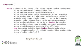 Long Parameter List
 