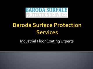 Industrial Floor Coating Experts

 