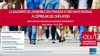 Baromètre Apprentis d'Auteuil - La solidarité des Français et des hauts revenus à l'épreuve de l'inflation - 4ème édition - Avril 2023