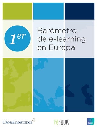 Barómetro
de e-learning
en Europa
1er
 