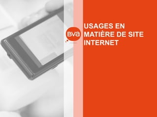 USAGES EN MATIÈRE DE SITE INTERNET  