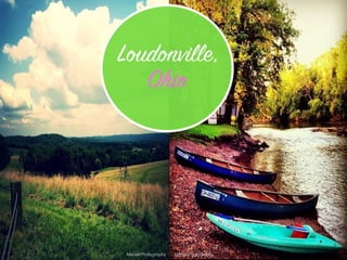 Loudonville,
Ohio
MariaKPhotogrophy MariaKPhotogrophy
 