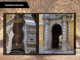 Twisted columns
 