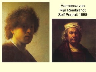 Harmensz van
 Rijn Rembrandt
Self Portrait 1658
 