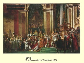 David
The Coronation of Napoleon,1804
 
