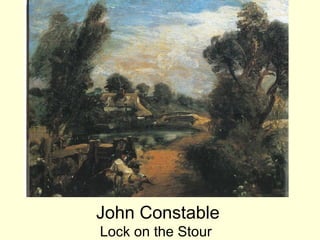 John Constable
Lock on the Stour
 