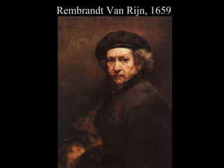Rembrandt Van Rijn, 1659 