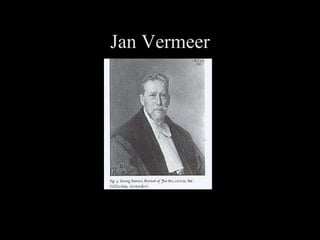 Jan Vermeer 