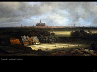 Specific, real-not idealized
9
 