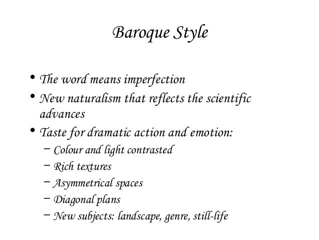 The Characteristics Of Baroque Style