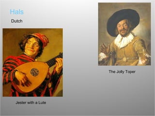 Hals Dutch The Jolly Toper Jester with a Lute 