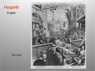 Hogarth English Gin Lane 